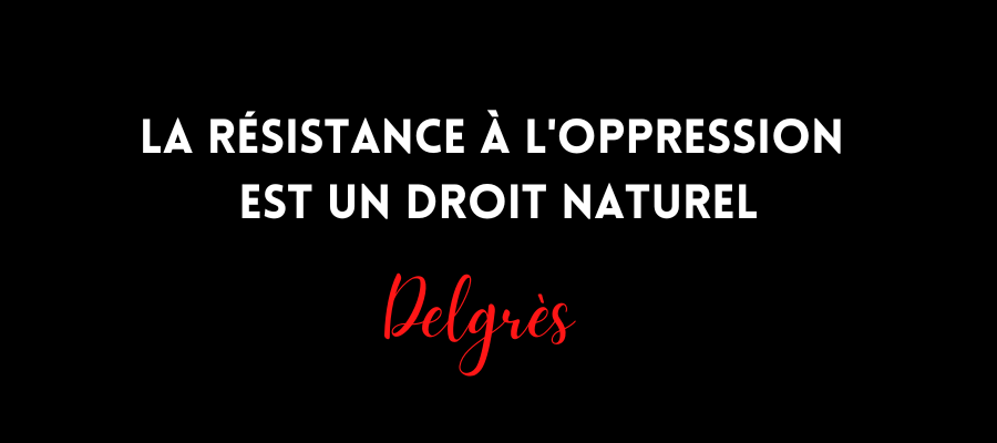 Citation de Louis Delgrès
