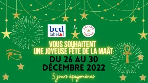 Joyeuse fête de la Maât 2022 5 jours épogomènes
